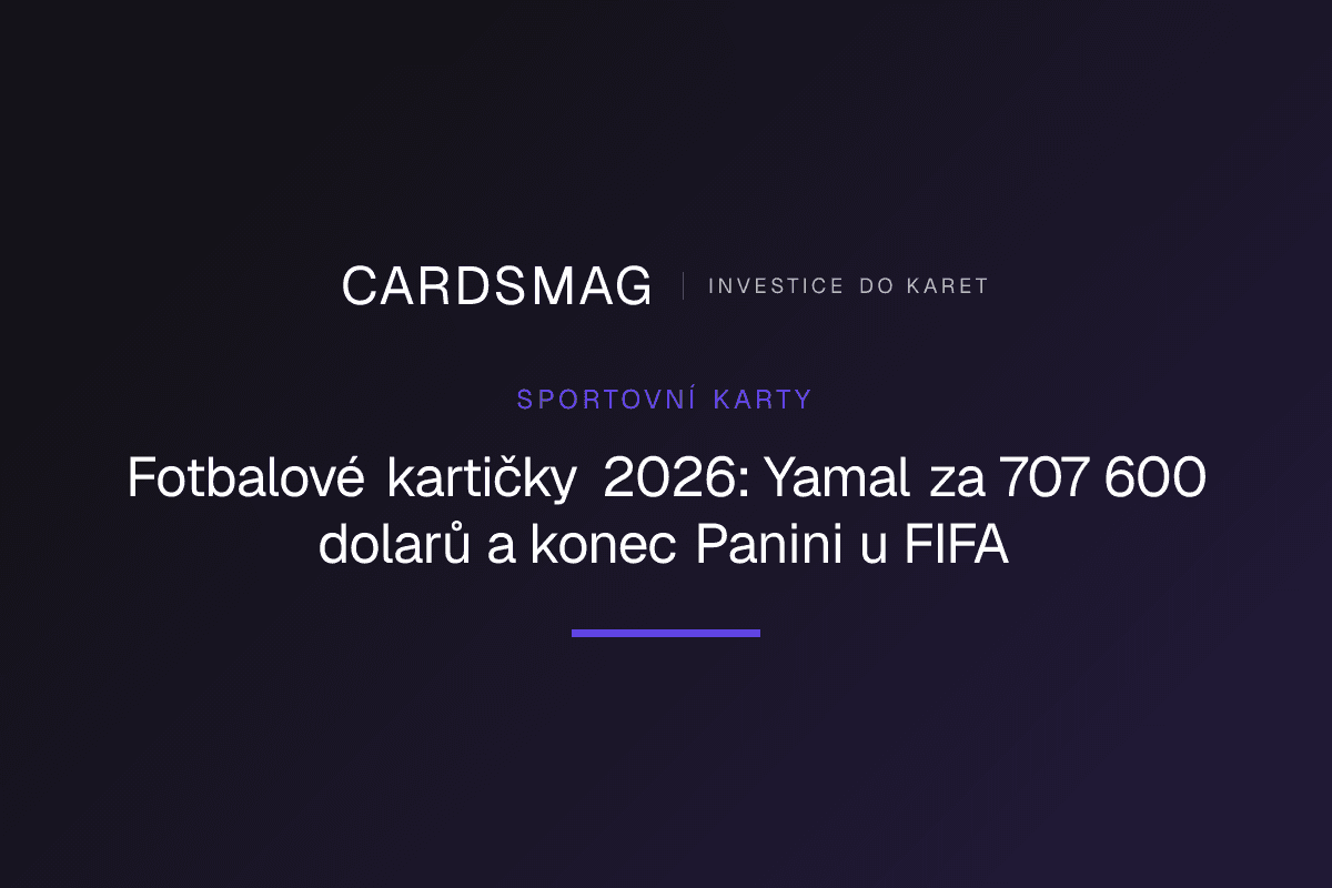 Fotbalové kartičky 2026: Yamal za 707 600 dolarů a konec Panini u FIFA